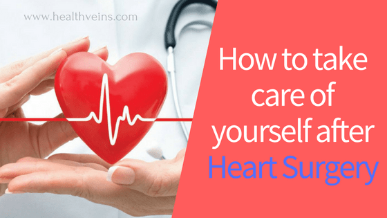 How to take care of yourself after heart surgery